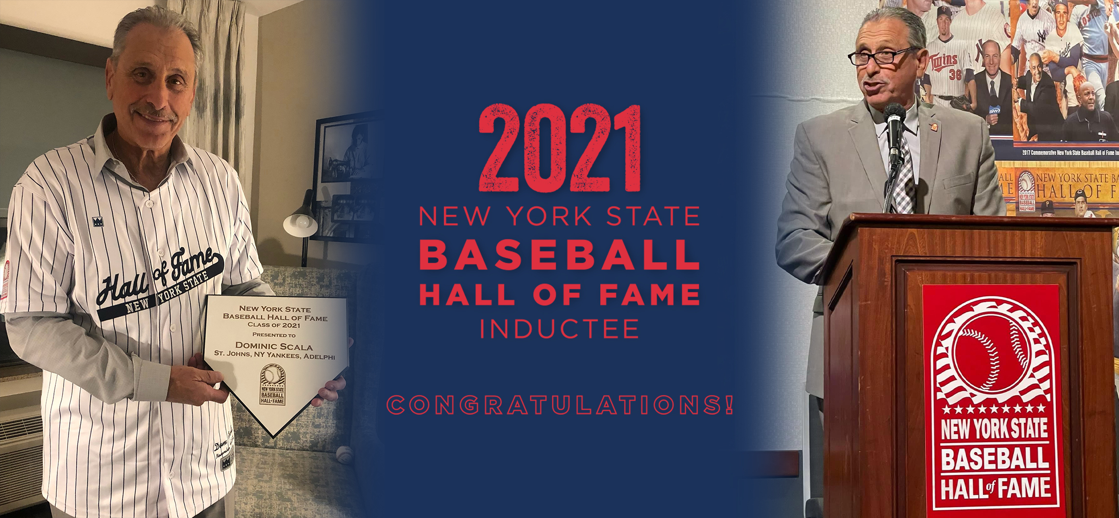 Congratulations 2021 New York State Baseball Hall of Fame Inductee Dom Scala