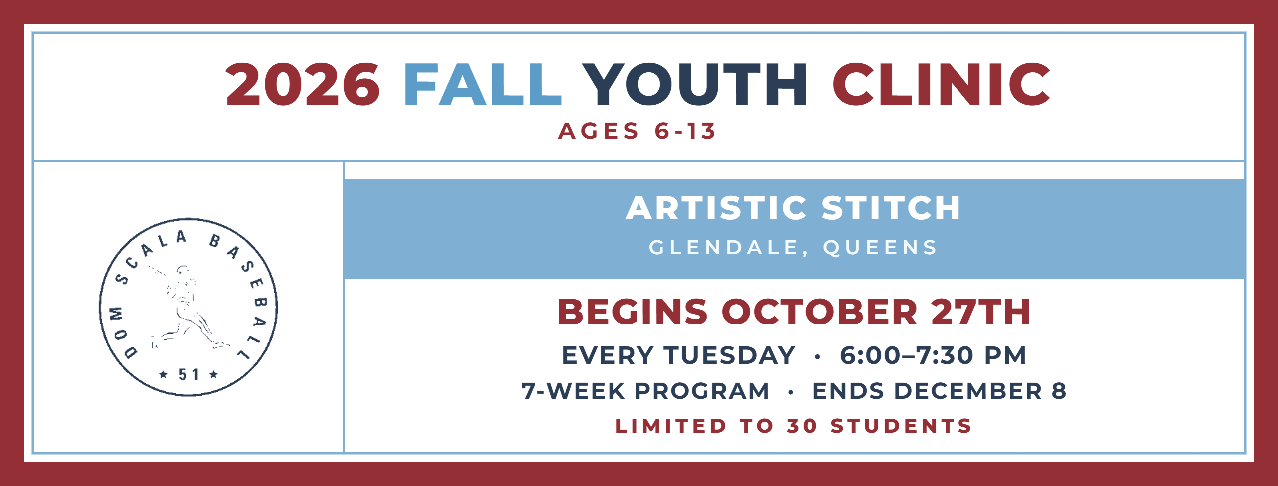 2026 Dom Scala Baseball Fall Youth Clinic at Artistic Stitch